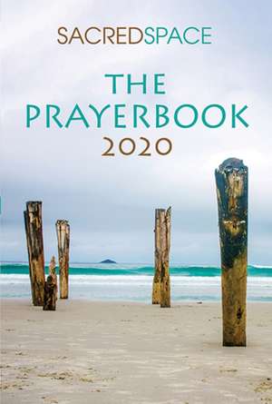 Sacred Space The Prayerbook 2020 de The Irish Jesuits