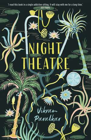 Night Theatre de Vikram Paralkar