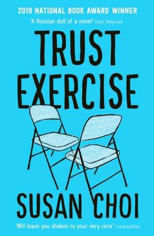 Trust Exercise de Susan Choi