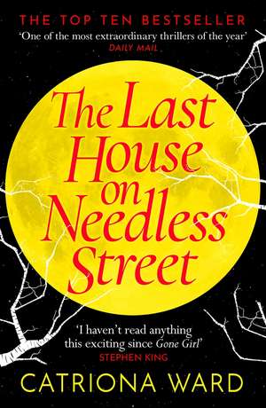 The Last House on Needless Street: The Bestselling Richard & Judy Book Club Pick de Catriona Ward