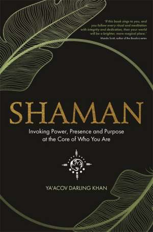 Shaman de Ya'Acov Darling Khan