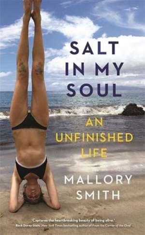 Smith, M: Salt in My Soul de Mallory Smith