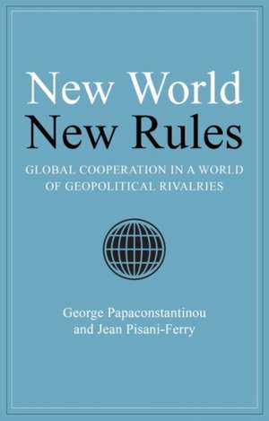 New World New Rules de George Papaconstantinou