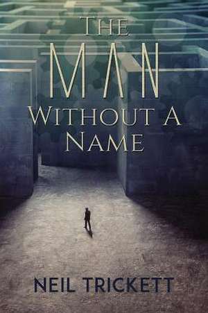 MAN W/O A NAME