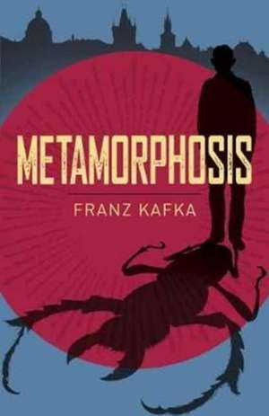 Kafka, F: Metamorphosis de Franz Kafka