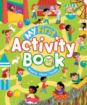 My First Activity Book de Kasia Dudziuk