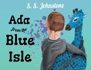 Ada From The Blue Isle de S S Johnstone