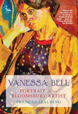 Vanessa Bell: Portrait of the Bloomsbury Artist de Frances Spalding