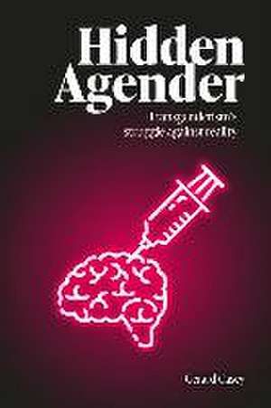 Hidden Agender de Gerard Casey