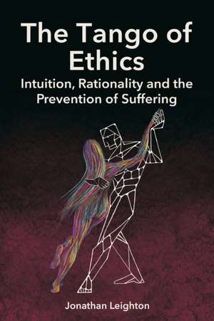 Tango of Ethics de Jonathan Leighton