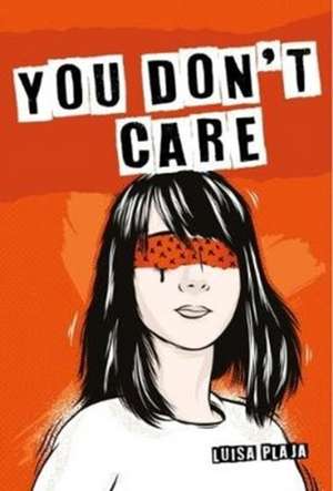 You Don't Care de Luisa Plaja