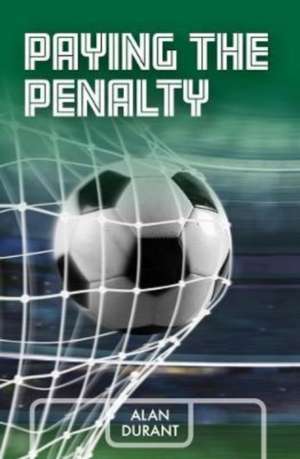 Paying the Penalty de Alan Durant