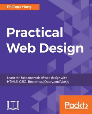 Practical Web Design de Philippe Hong