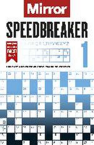 The Mirror: Speedbreaker 1 de Daily Mirror Reach PLC