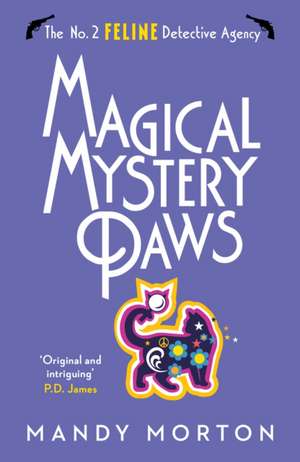 Magical Mystery Paws de Mandy Morton