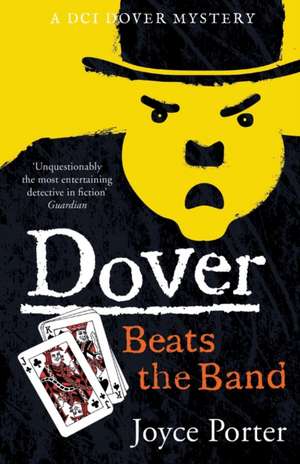 Dover Beats the Band de Joyce Porter