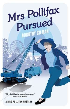 Mrs Pollifax Pursued de Dorothy Gilman