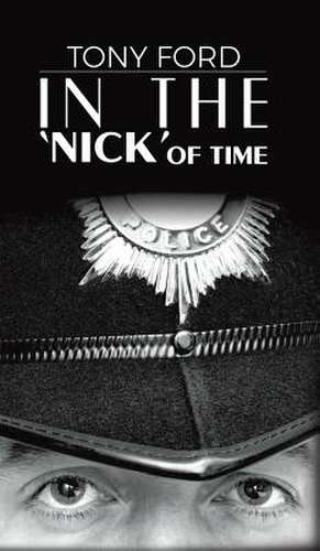 In the 'Nick' of Time de Tony Ford