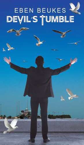 Beukes, E: Devil's Tumble