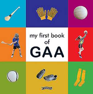 My First Book of Gaa de Joe Butler