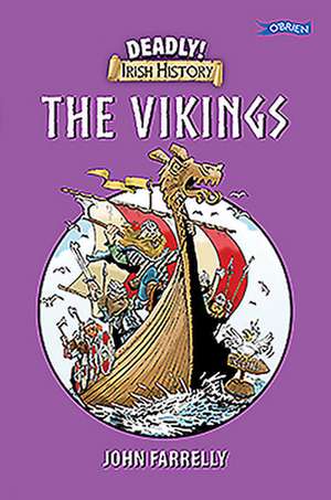 The Vikings de John Farrelly