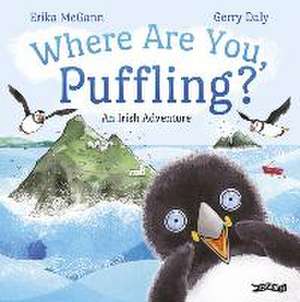 Where Are You, Puffling? de Erika Mcgann