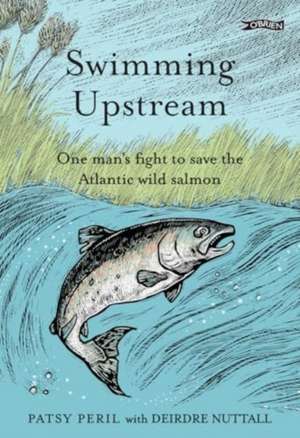 Swimming Upstream de Patsy Peril