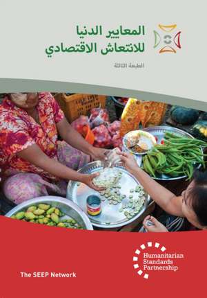 Minimum Economic Recovery Standards 3rd Edition Arabic de The SEEP Network