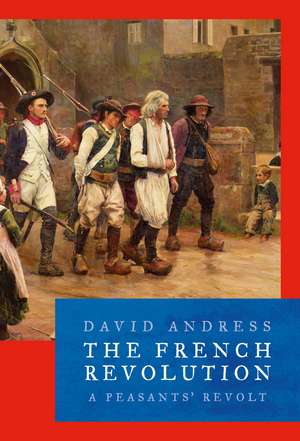 The French Revolution de Dr David Andress