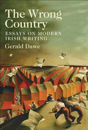 The Wrong Country de Gerald Dawe