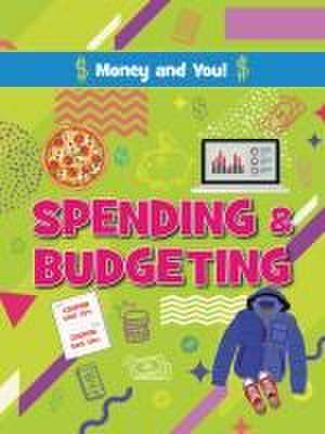 Spending and Budgeting de Anna Young