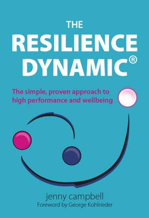 The Resilience Dynamic de Jenny Campbell