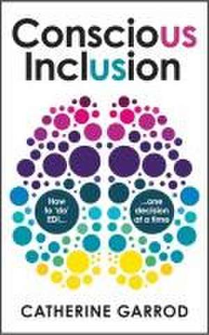 Conscious Inclusion de Catherine Garrod