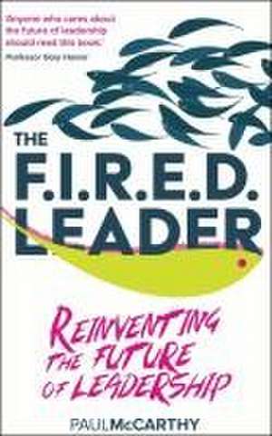 The FIRED Leader de Paul McCarthy