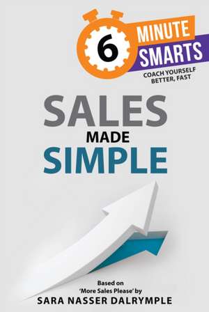 Sales Made Simple de Sara Nasser Dalrymple