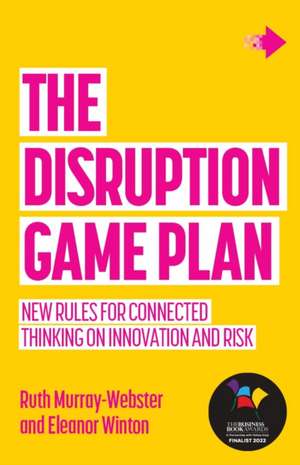 Winton, E: Disruption Game Plan