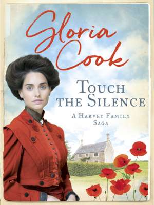 Touch the Silence de Gloria Cook