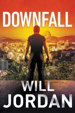 Downfall de Will Jordan