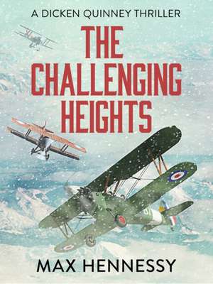 The Challenging Heights de Max Hennessy