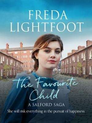 The Favourite Child de Freda Lightfoot