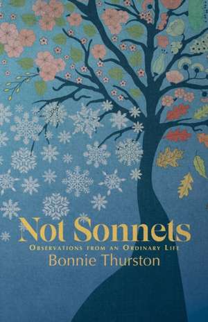 Not Sonnets de Bonnie Thurston