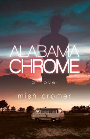 Alabama Chrome de Mish Cromer