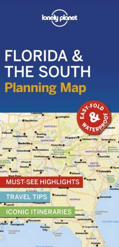 Lonely Planet Florida & the South Planning Map de Lonely Planet