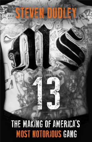 Dudley, S: MS-13