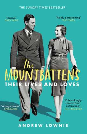 The Mountbattens de Andrew Lownie