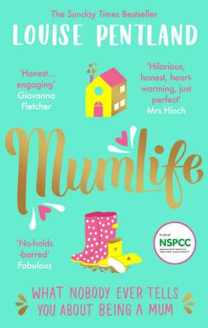 MumLife de Louise Pentland