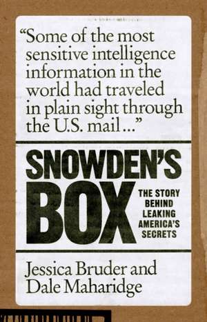 Snowden's Box: Trust in the Age of Surveillance de Jessica Bruder