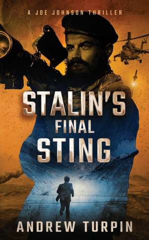 Stalin's Final Sting de Andrew Turpin