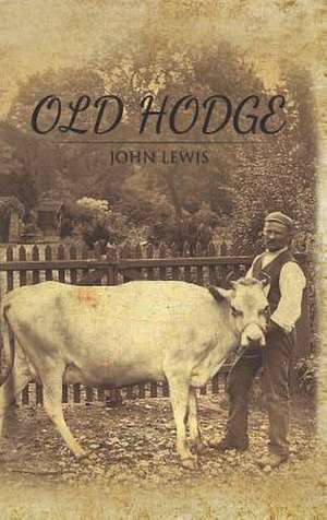 Old Hodge de John Lewis
