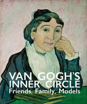 VAN GOGHS INNER CIRCLE